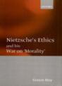 Nietzsche'S Ethics And His War On 'Morality' - Preview