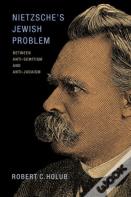 Nietzsche'S Jewish Problem
