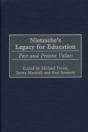 Nietzsche'S Legacy For Education - Preview