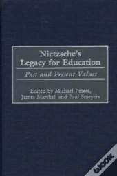 Nietzsche'S Legacy For Education
