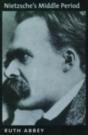 Nietzsche'S Middle Period - Preview