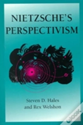 Nietzsche'S Perspectivism