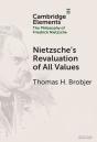 Nietzsche'S Revaluation Of All Values - Preview