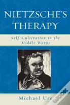 Nietzsche'S Therapy