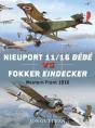 Nieuport 11/16 B B  Vs Fokker Eindecker - Preview