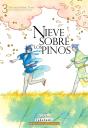 Nieve Sobre Los Pinos, Vol. 3 - Preview