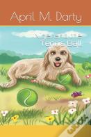 Nigel And The Tennis Ball