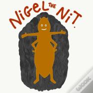 Nigel The Nit