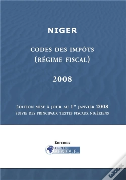 Capa do artigo Niger ; Régime Fiscal ; Code Des Impôts (Édition 2008)