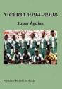 Nigéria 1994-1998 - Preview