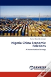 Nigeria China Economic Relations