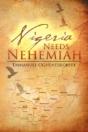 Nigeria Needs Nehemiah - Preview