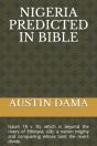 Nigeria  Predicted In Bible - Preview