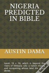 Nigeria  Predicted In Bible