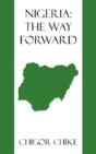 Nigeria: The Way Forward - Preview