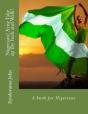 Nigerians! Arise Take Up Thy Beds And Walk! - Preview