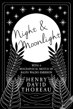 Capa do artigo Night And Moonlight;With A Biographical Sketch By Ralph Waldo Emerson
