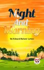 Night And Morning - Preview
