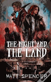 Night And The Land