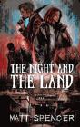 Night And The Land - Preview
