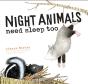 Night Animals Need Sleep Too - Preview