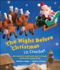 Night Before Christmas In Crochet - Preview