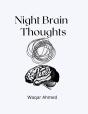 Night Brain Thoughts - Preview