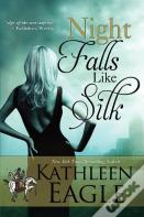 Night Falls Like Silk