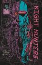 Night Hunters - Preview