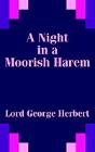 Night In A Moorish Harem - Preview