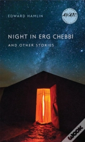 Night In Erg Chebbi And Other Stories