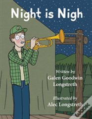 Night Is Nigh
