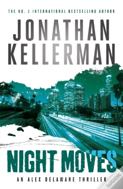 Capa do artigo Night Moves (Alex Delaware Series, Book 33)