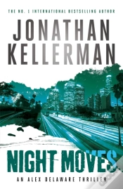 Capa do artigo Night Moves (Alex Delaware Series, Book 33)