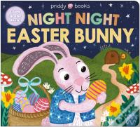 Night Night Easter Bunny