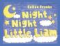 Night Night Little Liam - Preview