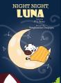 Night, Night Luna - Preview