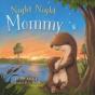 Night Night, Mommy - Preview