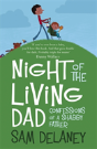 Night Of The Living Dad - Preview