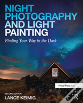 Night Photography And Light Painting