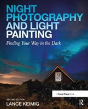 Night Photography And Light Painting - Preview