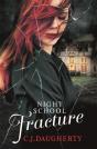 Night School: Fracture - Preview