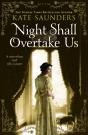 Night Shall Overtake Us - Preview
