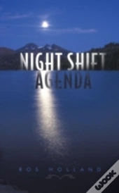 Night Shift Agenda
