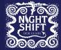 Night Shift - Preview