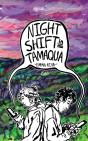 Night Shift In Tamaqua - Preview
