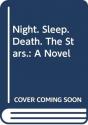 Night Sleep Death The Stars - Preview
