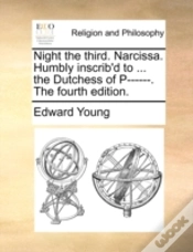 Capa do artigo Night The Third. Narcissa. Humbly Inscri