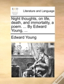 Capa do artigo Night Thoughts, On Life, Death, And Immo