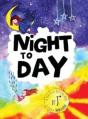 Night To Day - Preview